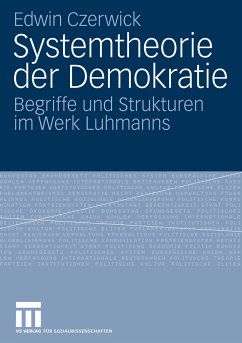 Systemtheorie der Demokratie - Czerwick, Edwin