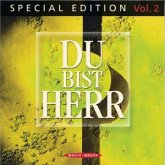 Du bist Herr (Special Edition) Du bist Herr (Special Edition)