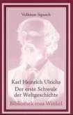 Karl Heinrich Ulrichs, Der erste Schwule der Weltgeschichte