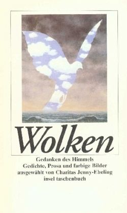 Wolken. Gedanken des Himmels