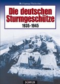 Die deutschen Sturmgeschütze 1935-1945