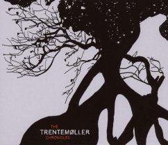 The Trentemöller Chronicles - Trentemöller