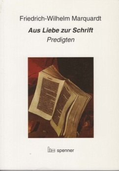 Aus Liebe zur Schrift - Marquardt, Friedrich-Wilhelm