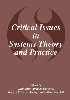 Critical Issues in Systems Theory and Practice - Ellis, K. (ed.) / Gregory, Amanda J. / Mears-Young, B.R. / Ragsdell, Gillian