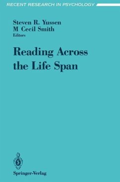 Reading Across the Life Span - Yussen, Steven R. / Smith, M Cecil (eds.)