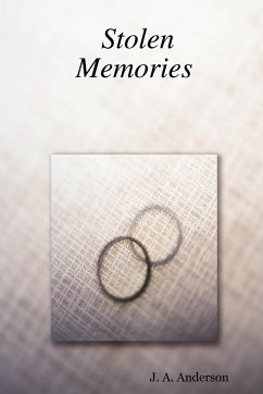 Stolen Memories - Anderson, J. A.