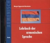 Lehrbuch der armenischen Sprache. Begleit-CD / Lehrbuch der armenischen Sprache