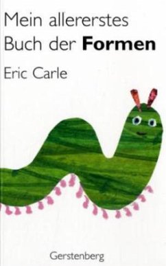 Mein allererstes Buch der Formen - Carle, Eric