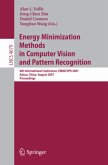 Energy Minimization Methods in Computer Vision and Pattern Recognition Energy Minimization Methods in Computer Vision and Pattern Recognition