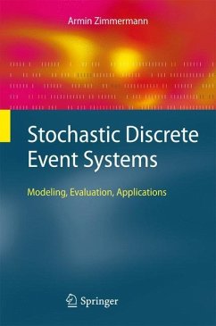 Stochastic Discrete Event Systems - Zimmermann, Armin