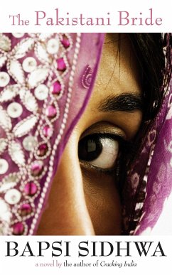 The Pakistani Bride - Sidhwa, Bapsi