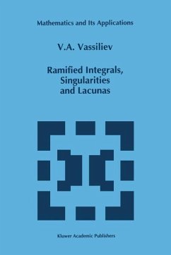 Ramified Integrals, Singularities and Lacunas - Vassiliev, V. A.