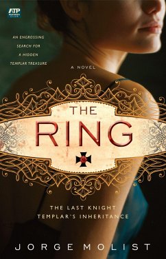 The Ring: The Last Knight Templar's Inheritance - Molist, Jorge