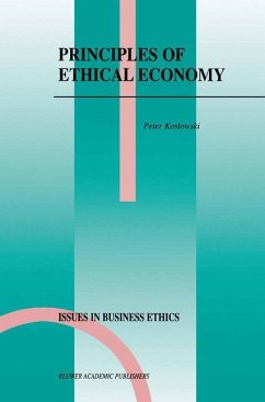 Principles of Ethical Economy - Koslowski, P.