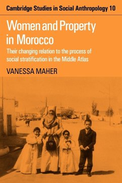 Women and Property in Morocco - Maher, Vanessa; Vanessa, Maher