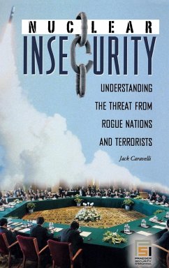 Nuclear Insecurity - Caravelli, Jack