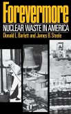 Forevermore, Nuclear Waste in America