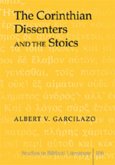 The Corinthian Dissenters and the Stoics