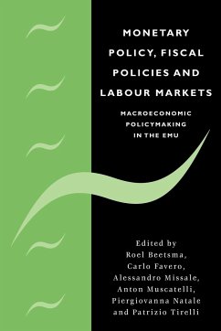 Monetary Policy, Fiscal Policies and Labour Markets - Beetsma, R. / Favero, C. / Missale, A. / Muscatelli, V. A. / Natale, P. / Tirelli, P. (eds.)