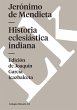 Historia eclesiástica indiana - Bild 1