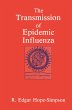 The Transmission of Epidemic Influenza - Bild 1