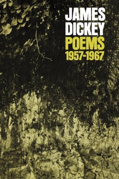 Poems, 1957-1967 Poems, 1957-1967 Poems, 1957-1967 Poems, 1957-1967 Poems, 1957-1967 - Dickey, James