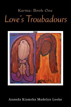 Love's Troubadours - Leeke, Ananda Kiamsha Madelyn