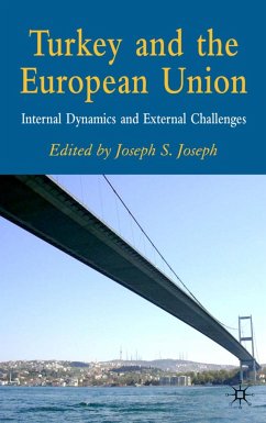 Turkey and the European Union - Joseph, Joseph S. (ed.)