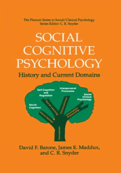 Social Cognitive Psychology - Barone, David F.;Maddux, James E.;Snyder, C. R.