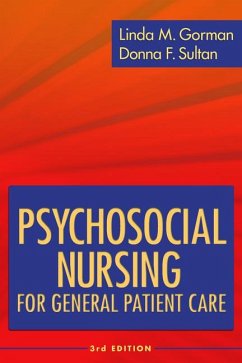 Psychosocial Nursing for General Patient Care - Gorman, Linda M; Sultan, Donna F