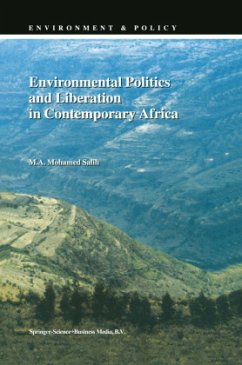 Environmental Politics and Liberation in Contemporary Africa - Salih, Mohamed