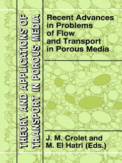 Recent Advances in Problems of Flow and Transport in Porous Media - Crolet