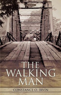 The Walking Man - Irvin, Constance O.