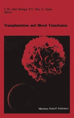 Transplantation and Blood Transfusion - Smit Sibinga, C.Th. / Das, P.C. / Opelz, G. (eds.)