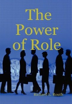 The Power of Role - Routh, Richard