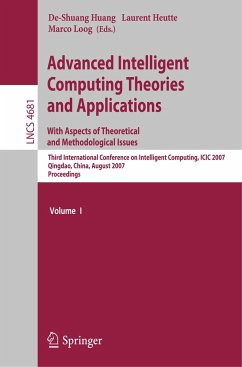 Advanced Intelligent Computing Theories and Applications - With Aspects of Theoretical and Methodological Issues - Huang, De-Shuang / Heutte, Laurent / Loog, Marco (eds.)