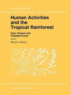 Human Activities and the Tropical Rainforest - Maloney