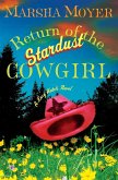 Return of the Stardust Cowgirl