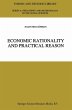 Economic Rationality and Practical... - Bild 1