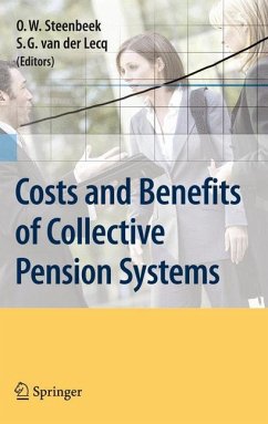Costs and Benefits of Collective Pension Systems - Steenbeek, Onno W. / van der Lecq, S.G. (eds.)