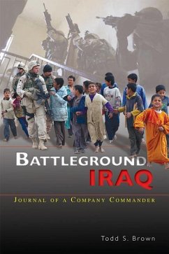 Battleground Iraq - Brown, Todd S