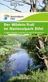 Der Wildnis-Trail im Nationalpark Eifel