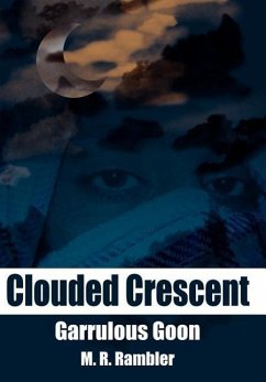 Clouded Crescent - Rambler, M. R.