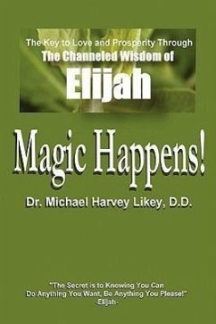 Magic Happens! - Likey, Michael H.