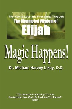 Magic Happens! - Likey, Michael H.