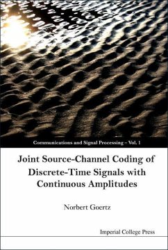 Joint Source-Channel Coding of Discrete-Time Signals with Continuous Amplitudes - Goertz, Norbert