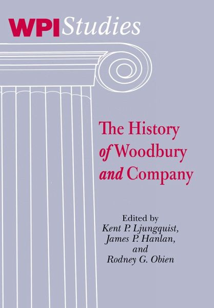 The History 'of' Woodbury 'and' Company The History 'of' Woodbury 'and' Company