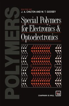 Special Polymers for Electronics and Optoelectronics - Chilton, J.A. (ed.) / Goosey, M.