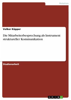 Die Mitarbeiterbesprechung als Instrument struktureller Kommunikation - Küpper, Volker