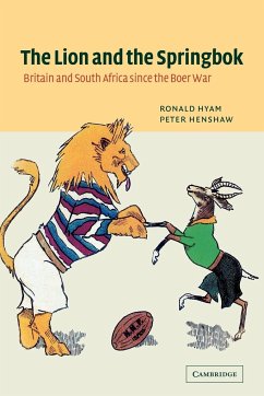 The Lion and the Springbok - Hyam, Ronald; Henshaw, Peter; Ronald, Hyam